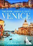 Martin, Rachael - The Book Lover's Guide to Venice