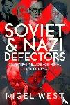 West, Nigel - Soviet and Nazi Defectors