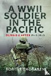 Thobaben, Robert - A WWII Soldier in the Pacific