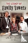 Collier, Jacqui - The Legacy of Fawlty Towers
