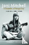Habib, Yamily - Joni Mitchell: Chords of Inquiry