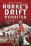 Greaves, Adrian - Rorke's Drift Revisited