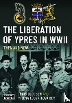 Lock BEM, Chris, Kolarikova BEM, Milena - The Liberation of Ypres in WWII