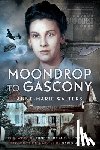 Walters, Anne-Marie - Moondrop to Gascony