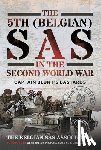 SAS Association, The Belgian - The 5th (Belgian) SAS in the Second World War