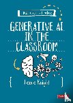 Knight, Laura - A Little Guide for Teachers: Generative AI in the Classroom