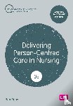Price, Bob - Delivering Person-Centred Care in Nursing