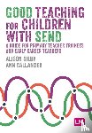 Silby, Alison, Callander, Ann - Good Teaching for Children with SEND