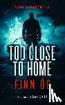 Og, Finn - Too Close to Home