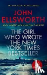 Ellsworth, John - The Girl Who Wrote The New York Times Bestseller