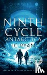 Ryan, J.C. - Ninth Cycle Antarctica