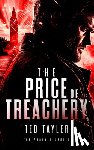Tayler, Ted - The Price Of Treachery