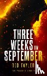 Tayler, Ted - Three Weeks In September
