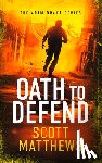 Matthews, Scott - Oath to Defend