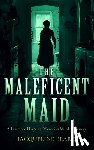 Beard, Jacqueline - The Maleficent Maid