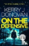 Donovan, Kerry J. - On the Defensive