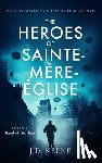 Keene, J.D. - The Heroes of Sainte-Mere-Eglise