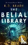 Brady, R.D. - The Belial Library