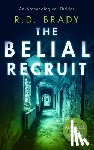 Brady, R.D. - The Belial Recruit