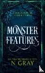 Gray, N. - Monster Features: A Collection of Horror Stories
