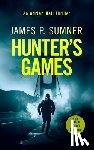 Sumner, James P. - Hunter's Games