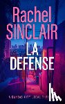 Sinclair, Rachel - L.A. Defense