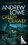 Lowe, Andrew - Creepy Crawly