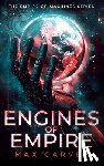 Carver, Max - Engines of Empire