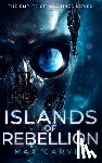 Carver, Max - Islands of Rebellion