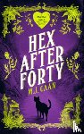 Caan, M.J. - Hex After Forty