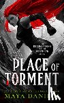 Daniels, Maya - Place of Torment