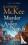McKee, Kathleen - Murder in Aspen Notch
