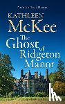 McKee, Kathleen - The Ghost of Ridgeton Manor
