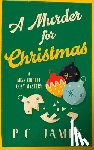 James, P.C. - A Murder for Christmas
