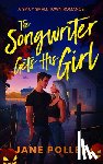 Poller, Jane - The Songwriter Gets His Girl