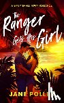 Poller, Jane - The Ranger Gets His Girl