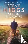 Higgs, Steve - Stilton Slaughter