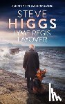 Higgs, Steve - Lyme Regis Layover – Rex Takes The Biscuit