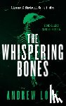 Lowe, Andrew - The Whispering Bones