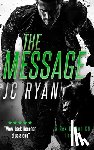 Ryan, J.C. - The Message
