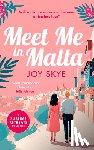 Skye, Joy - Meet Me in Malta