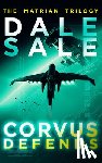 Sale, Dale - Corvus Defends