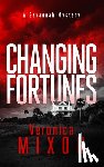Mixon, Veronica - Changing Fortunes
