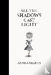 Melissa, Annina - All The Shadows Cast Light
