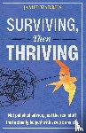 Warren, Jamie - Surviving, Then Thriving