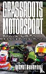 Rowlands, Chris & Deno - Grassroots Motorsport