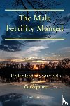 Chander, Tyron - The Male Fertility Manual