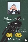 Pattison, John Walker - Shadow of a Survivor