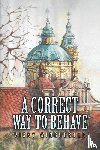 Winchester, Vicky - A Correct Way to Behave