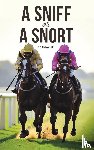 Hill, Joanna - A Sniff or a Snort